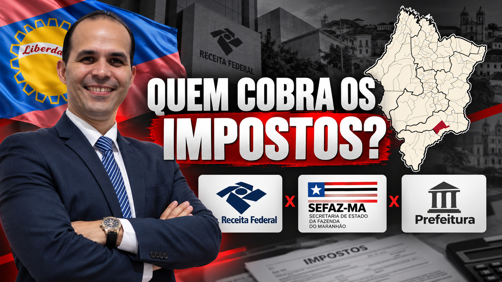Receita Federal, SEFAZ-MA e Prefeitura