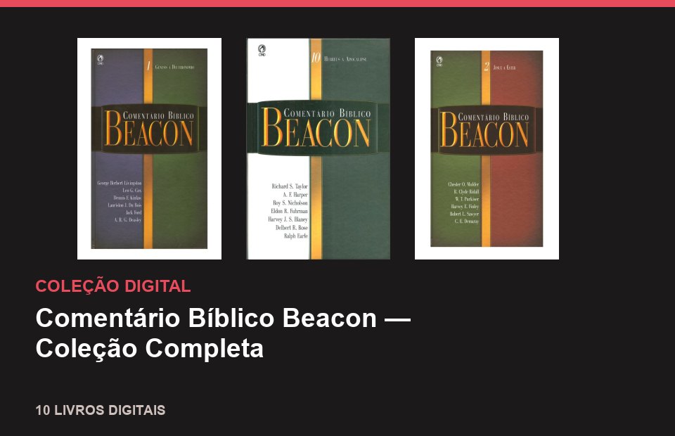 Comentário Bíblico Beacon — Coleção Completa