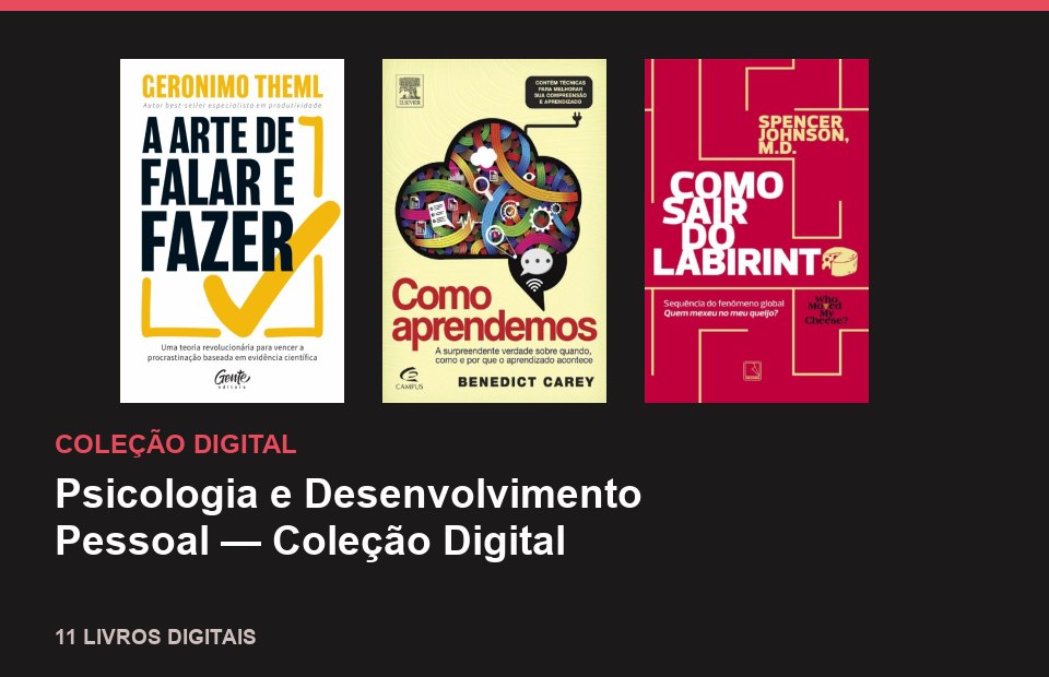 Psicologia e Desenvolvimento Pessoal — Coleção Digital