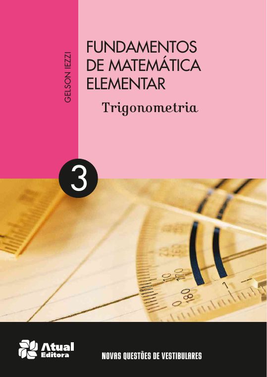 Fundamentos de Matemática Elementar — Volume 3: Trigonometria