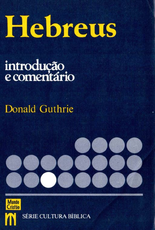 Capa de 1 - Hebreus- Introdução e Comentário