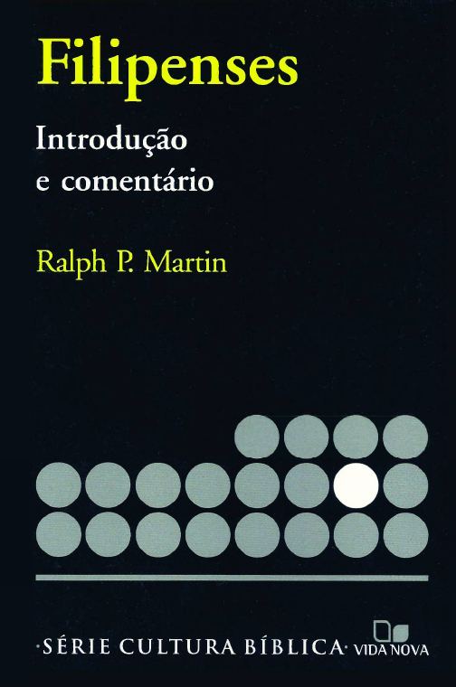 Filipenses - Introdução e Comentário — Cultura Bíblica