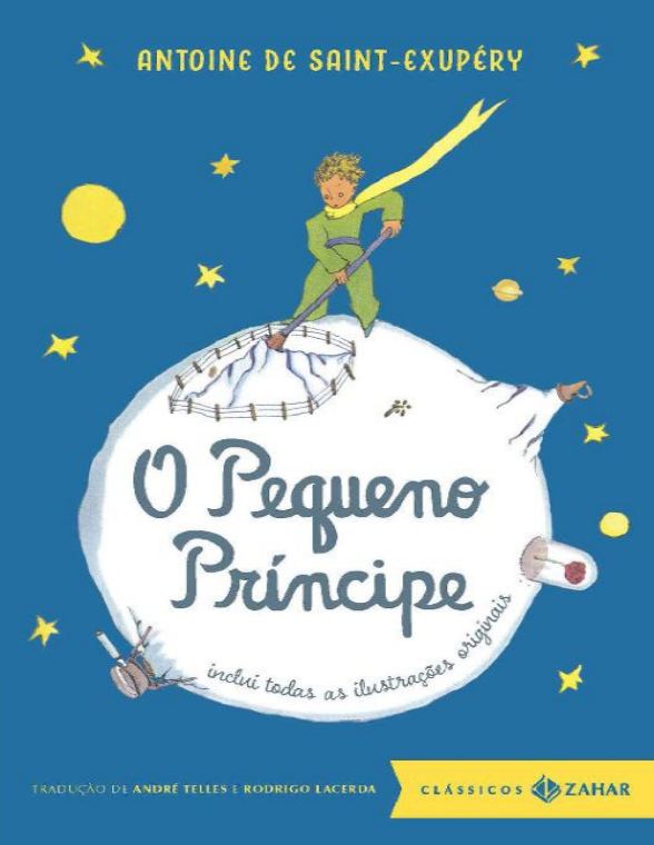 O Pequeno Príncipe — Clássicos Zahar