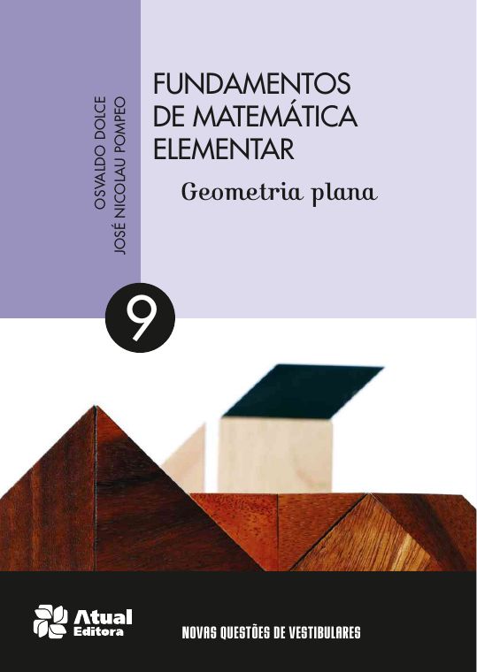 Fundamentos de Matemática Elementar — Volume 9: Geometria Plana