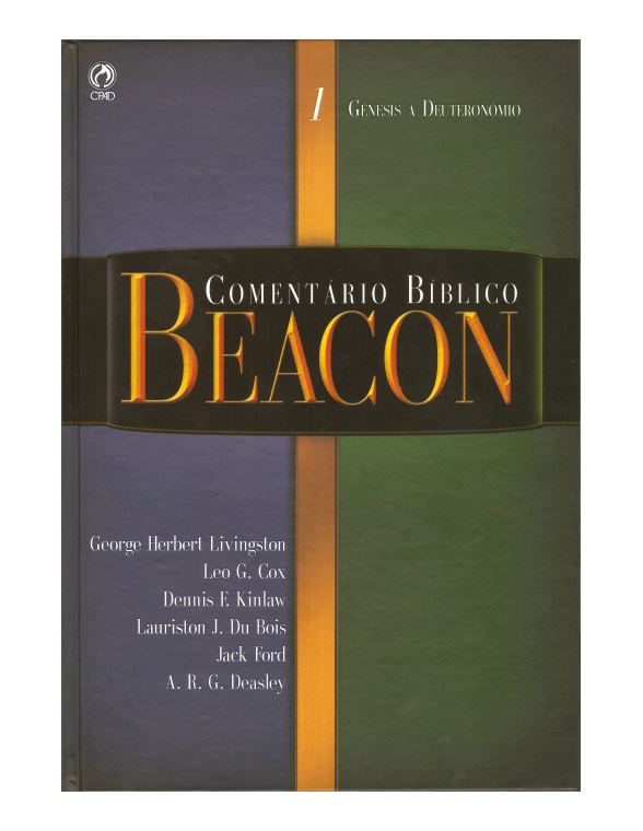 Comentário Bíblico Beacon — Volume 1: Pentateuco