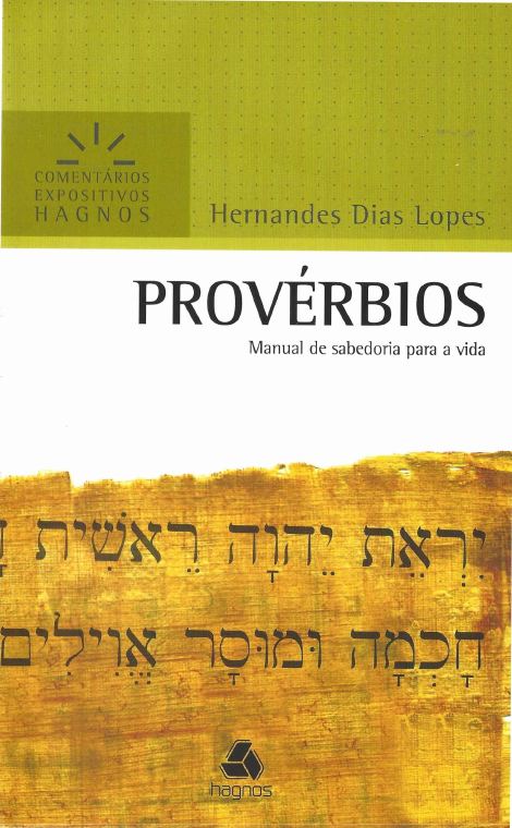 Provérbios — Hernandes Dias Lopes