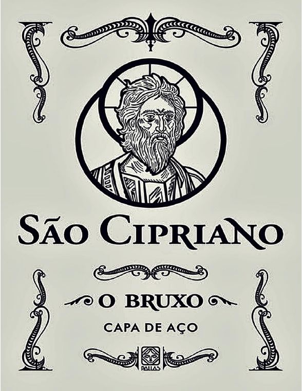 São Cipriano, o Bruxo — Capa de Aço (Pallas)