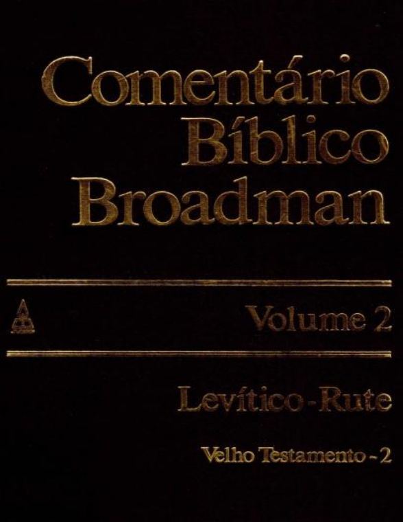 Comentário Bíblico Broadman — Volume 2