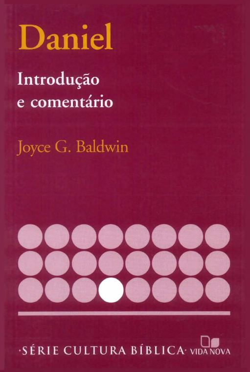 Daniel - Introdução e Comentário — Cultura Bíblica