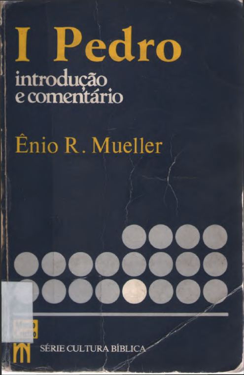I Pedro - Introdução e Comentário — Cultura Bíblica