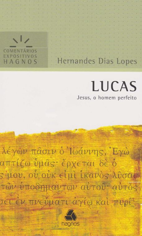 Lucas — Hernandes Dias Lopes