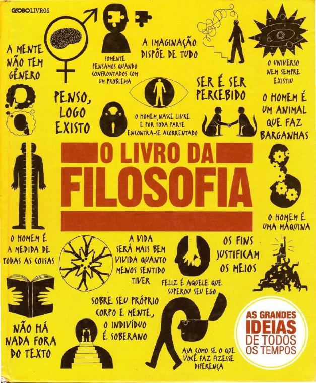 O Livro da Filosofia: As Grandes Ideias de Todos os Tempos