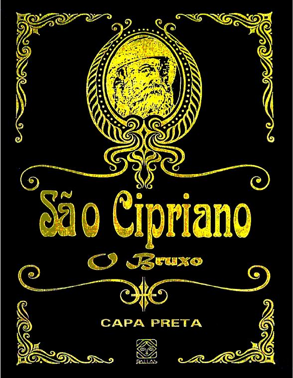 São Cipriano, o Bruxo — Capa Preta (Pallas)